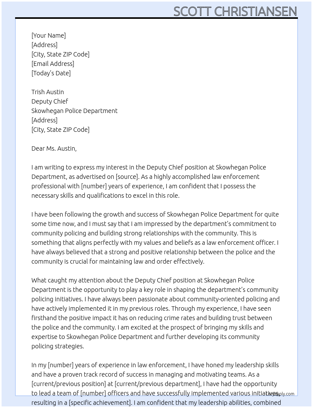 Deputy Chief At Skowhegan Police Department Cover Letter