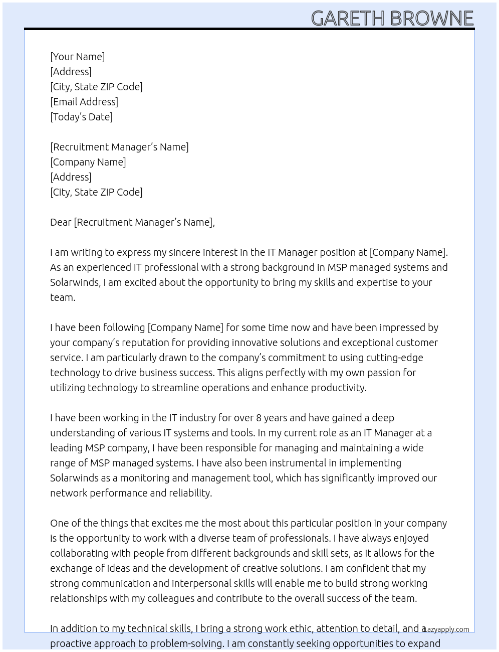 IT Manager At your company Cover Letter