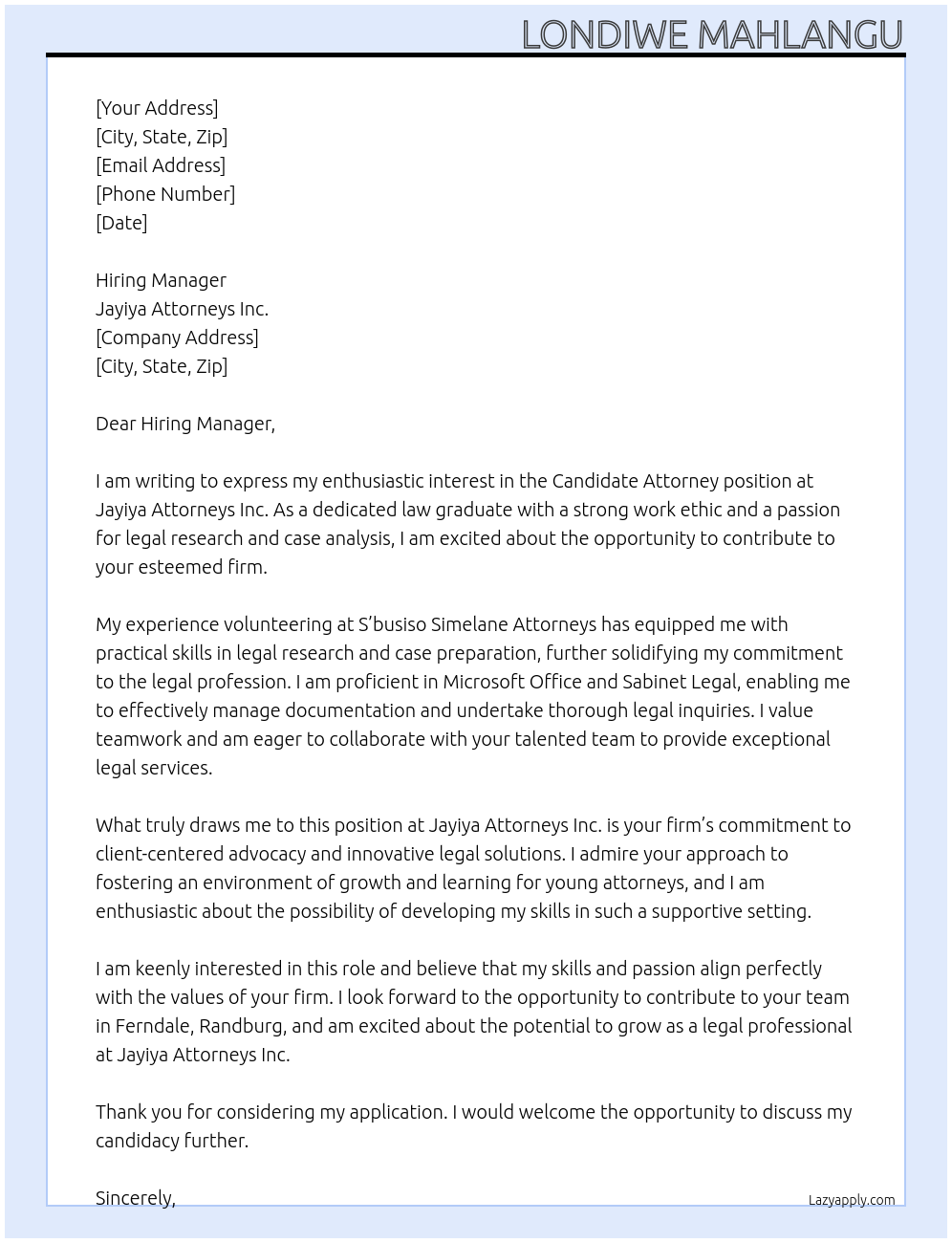 Candidate Attorney At Jayiya Attorneys Inc Cover Letter