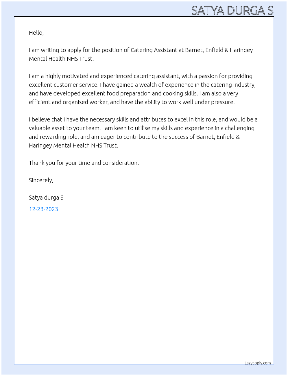 Catering Assistant At Barnet, Enfield & Haringey Mental Health NHS Trust Cover Letter