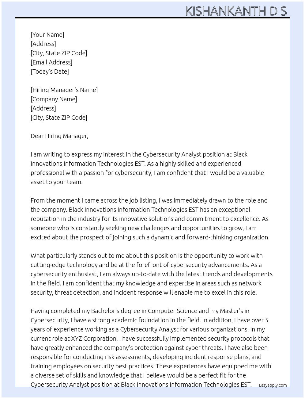 Cybersecurity analyst At Black Innovations Information Technologies EST Cover Letter
