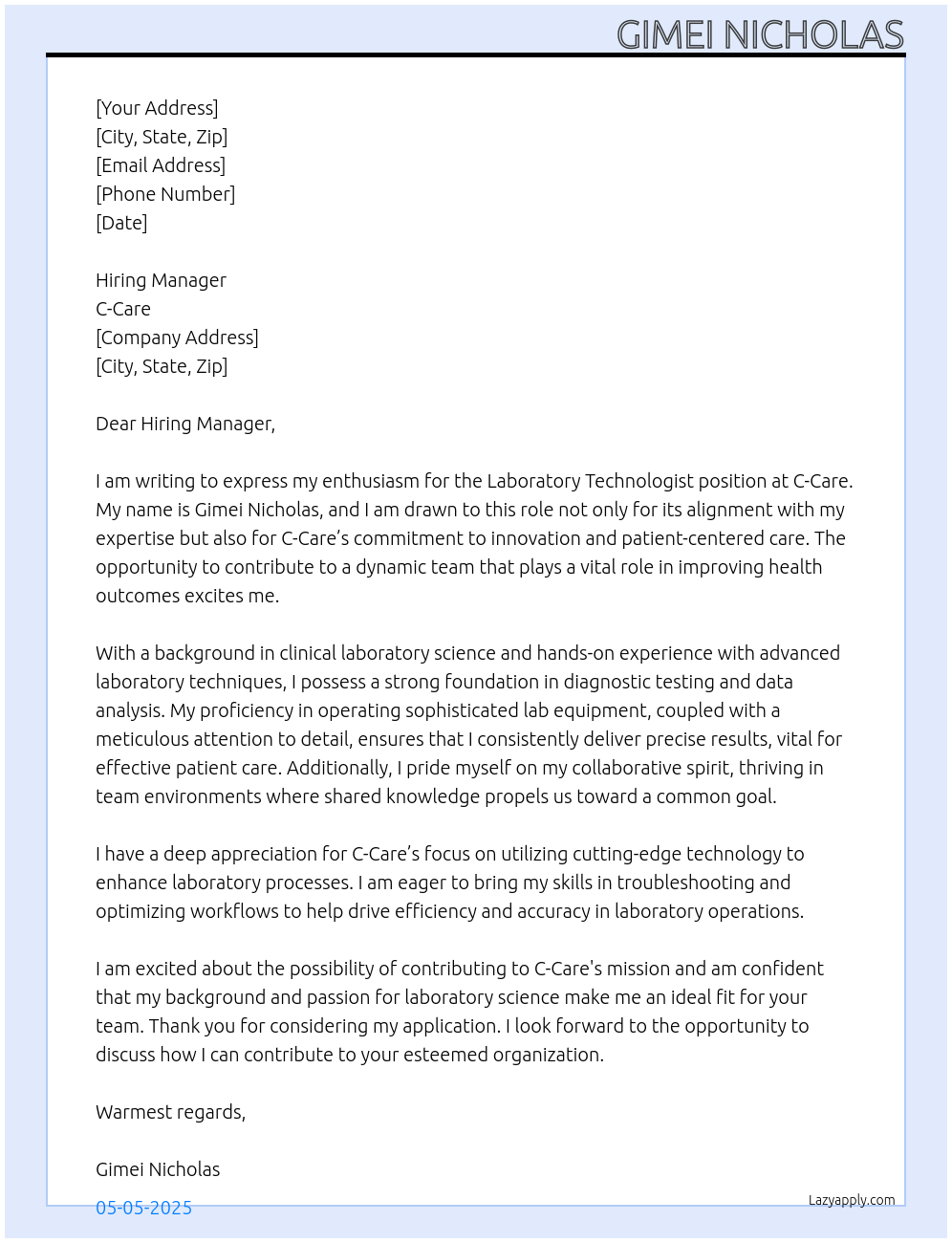 Laboratory technologist  At C-care Cover Letter