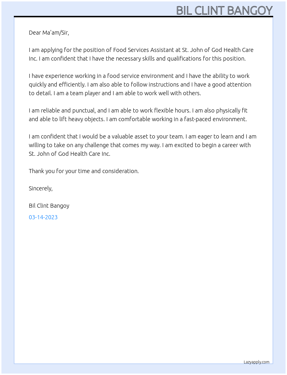 Food Services Assistant At St. John of God Health Care Inc Cover Letter