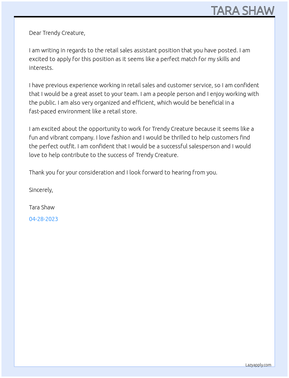 retail sales assistant At Trendy Creature Cover Letter