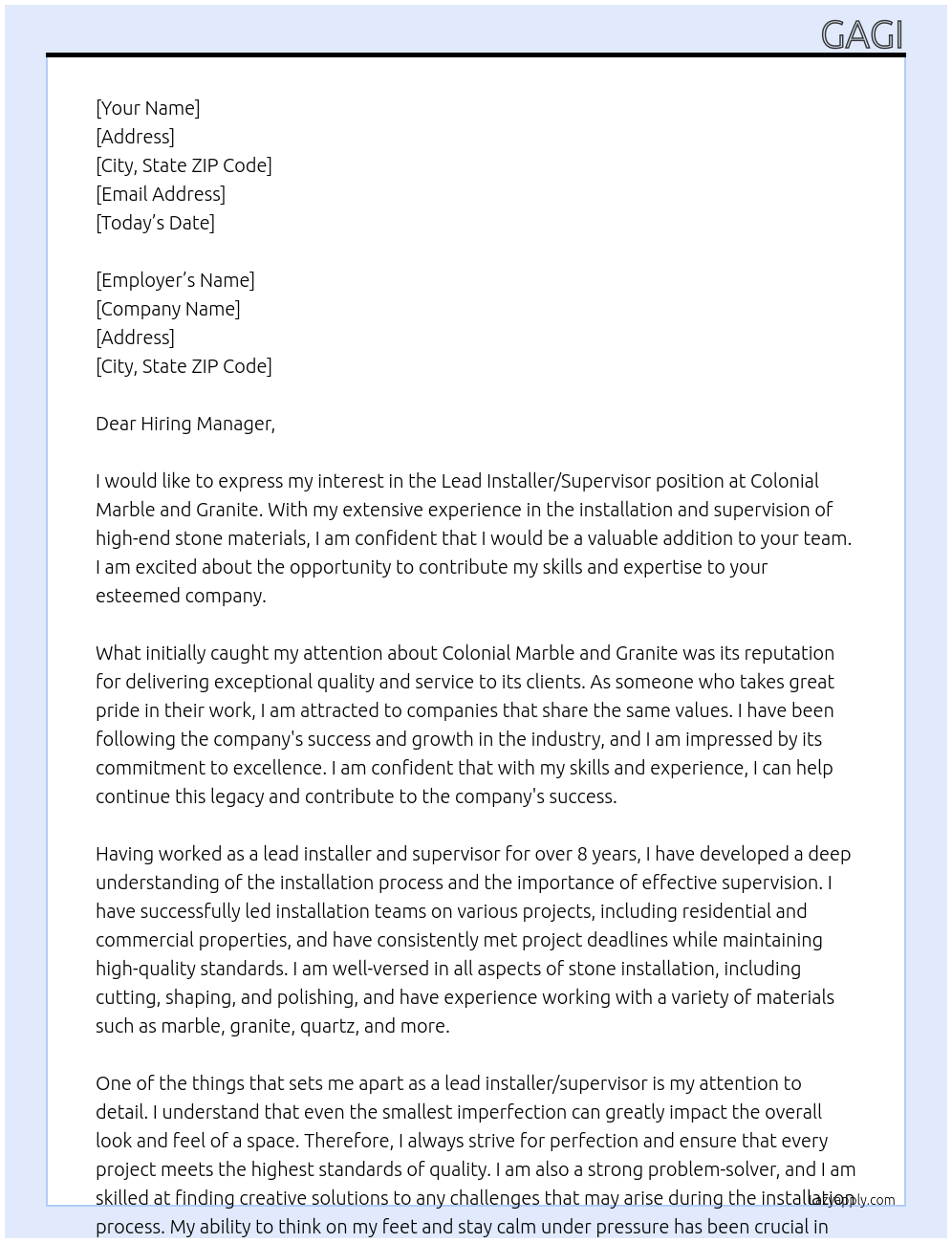Lead installer/supervisor At Colonial Marble and Granite Cover Letter