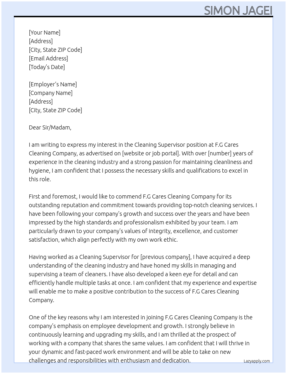 cleaning supervisor At F.G Cares Cleaning Company Cover Letter