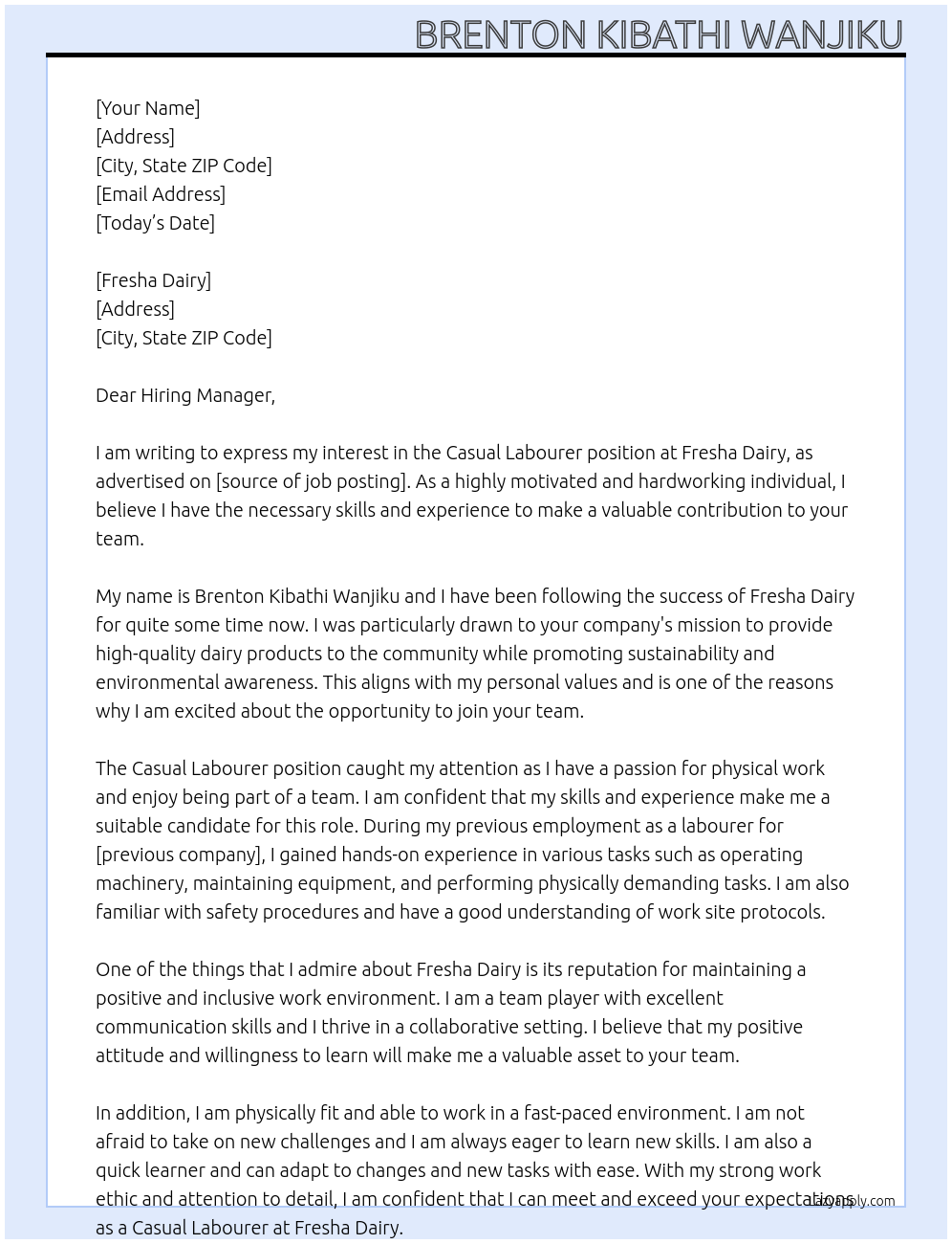 casual labourer At BRENTON KIBATHI WANJIKU Cover Letter