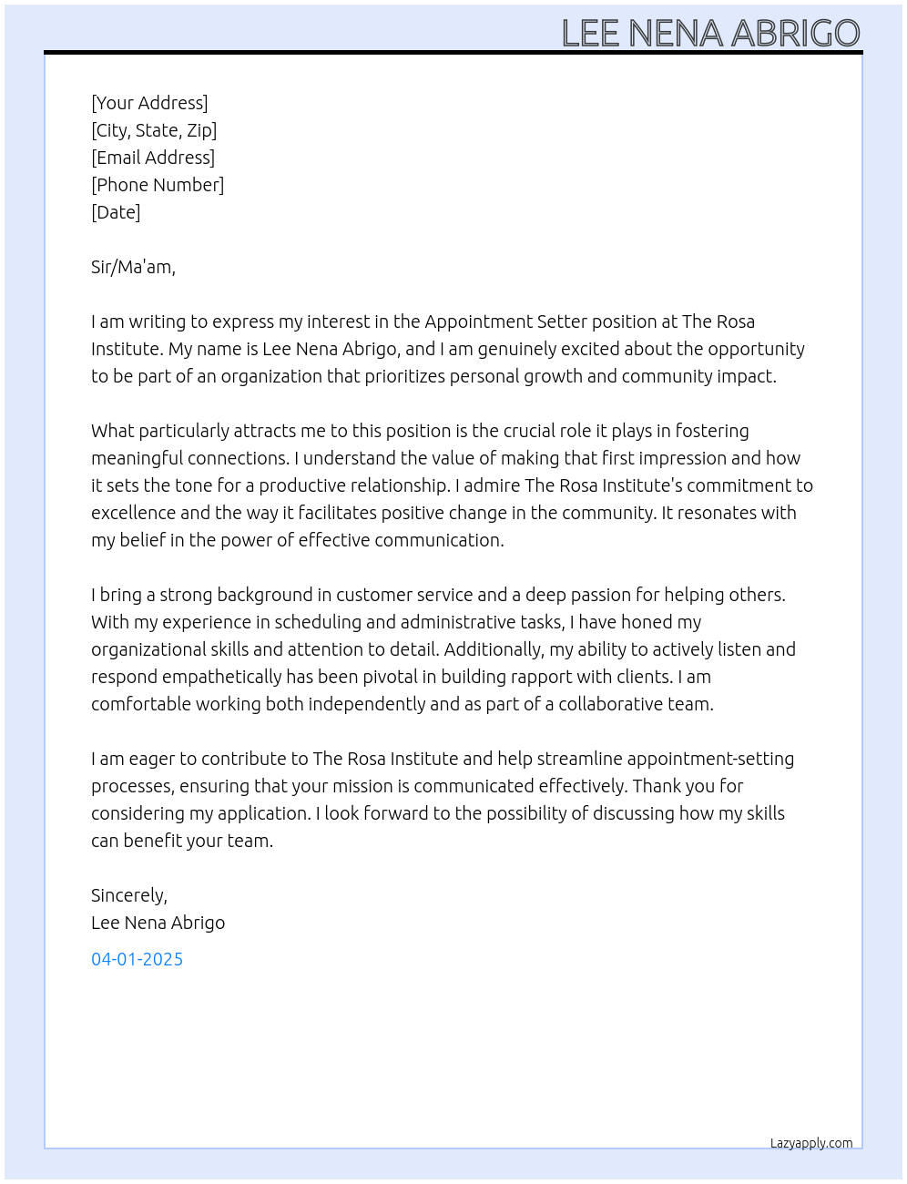 appointment setter At The Rosa Institute Cover Letter