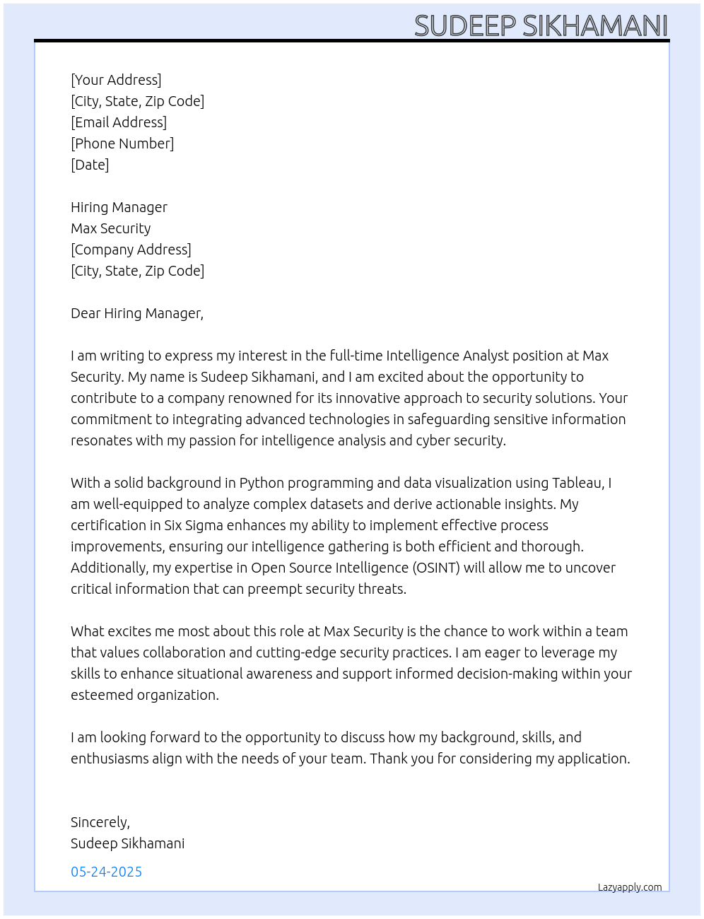 Intelligence analyst  At Max security  Cover Letter
