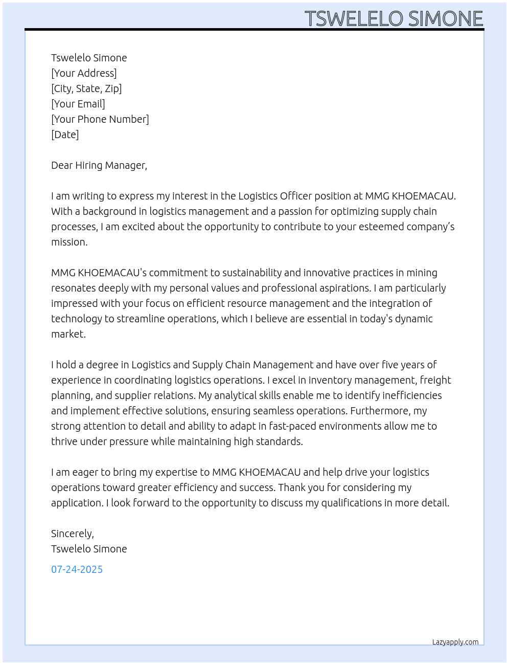 Logistics officer  At MMG KHOEMACAU Cover Letter