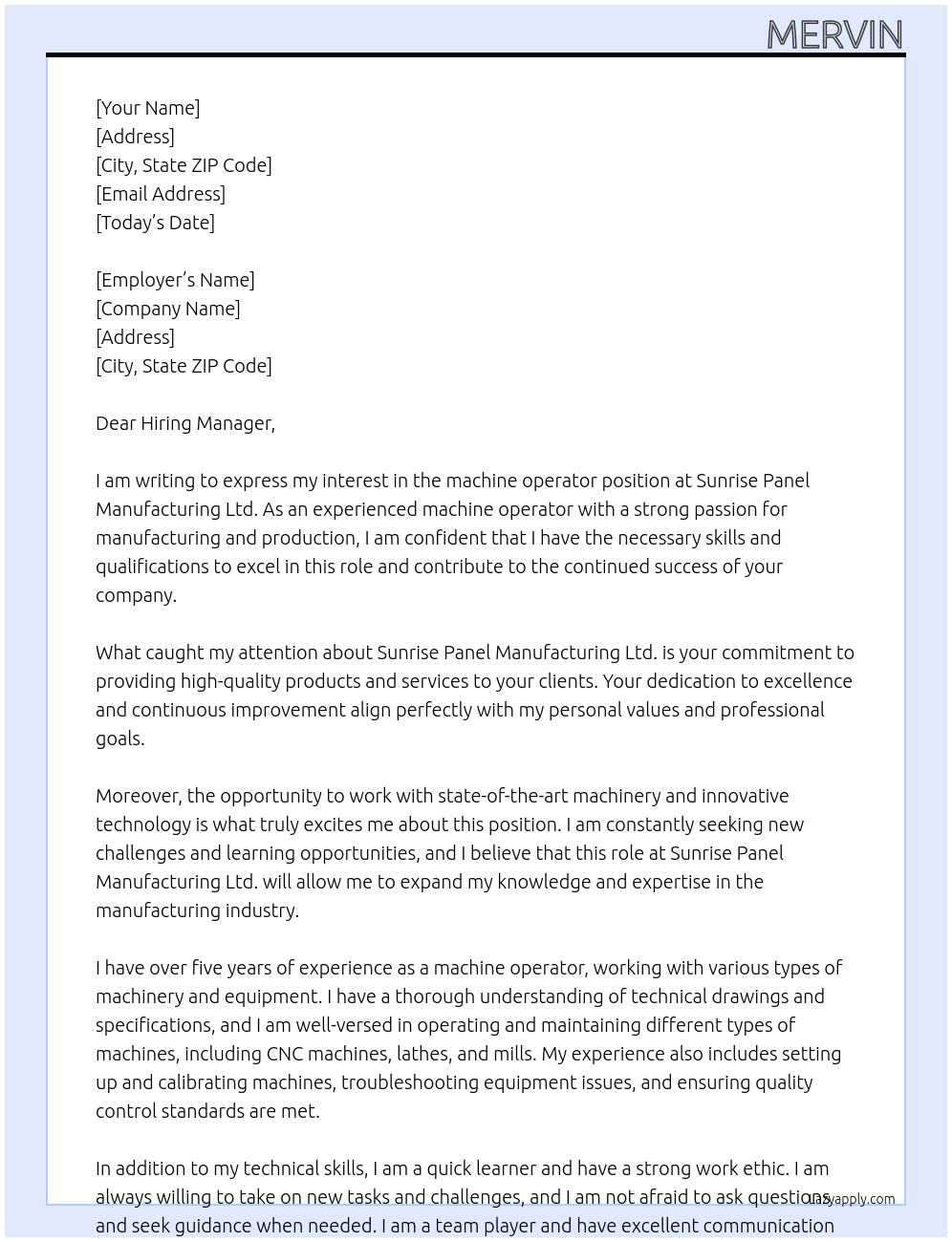 machine operator At Sunrise panel manufacturing ltd. Cover Letter