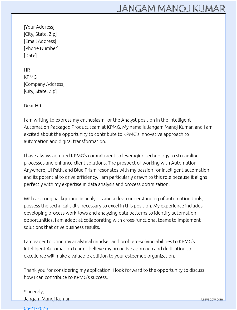 Analyst - Intelligent Automation Packaged Product (AA, UI, BP) At KPMG Cover Letter