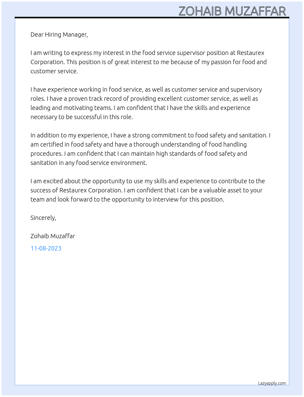 Food service supervisor At Restaurex Corporation Cover Letter