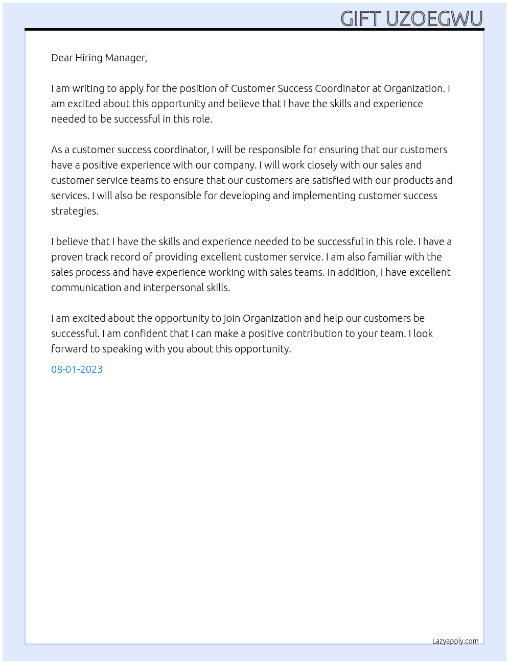 Customer Success Coordinator  At Organization  Cover Letter