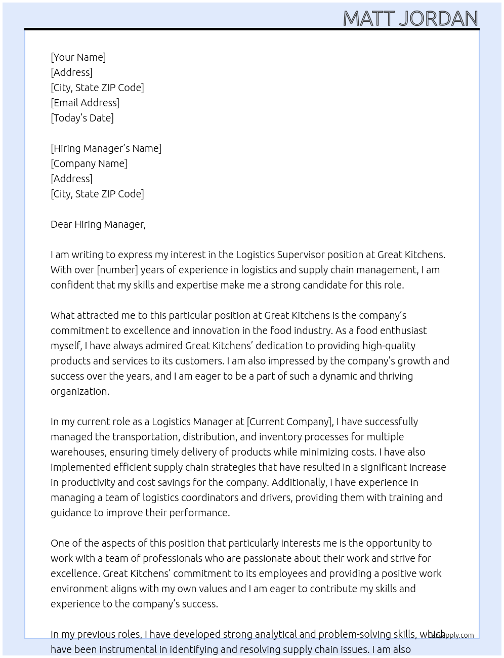 Logistics Supervisor At Great Kitchens Cover Letter