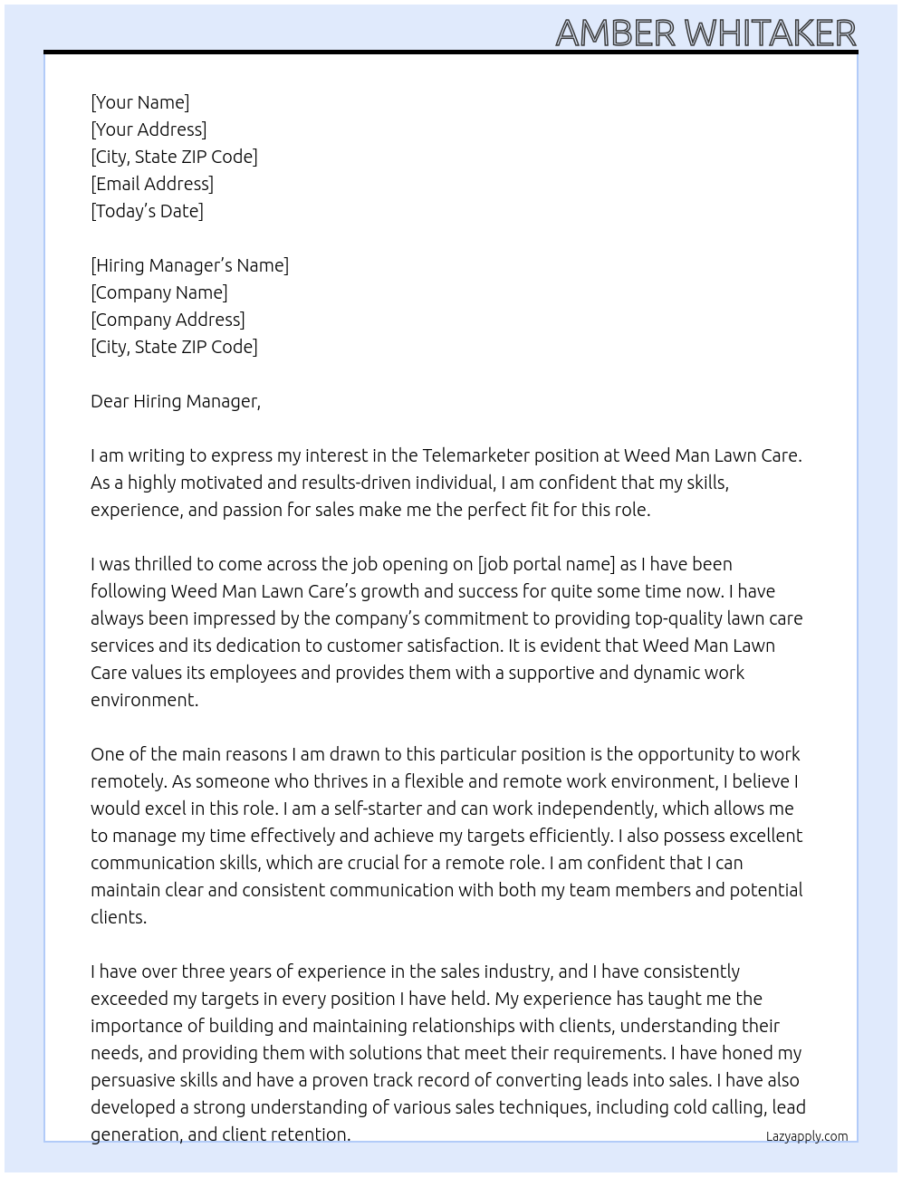 Telemarketer At Weed Man Lawn Care Cover Letter