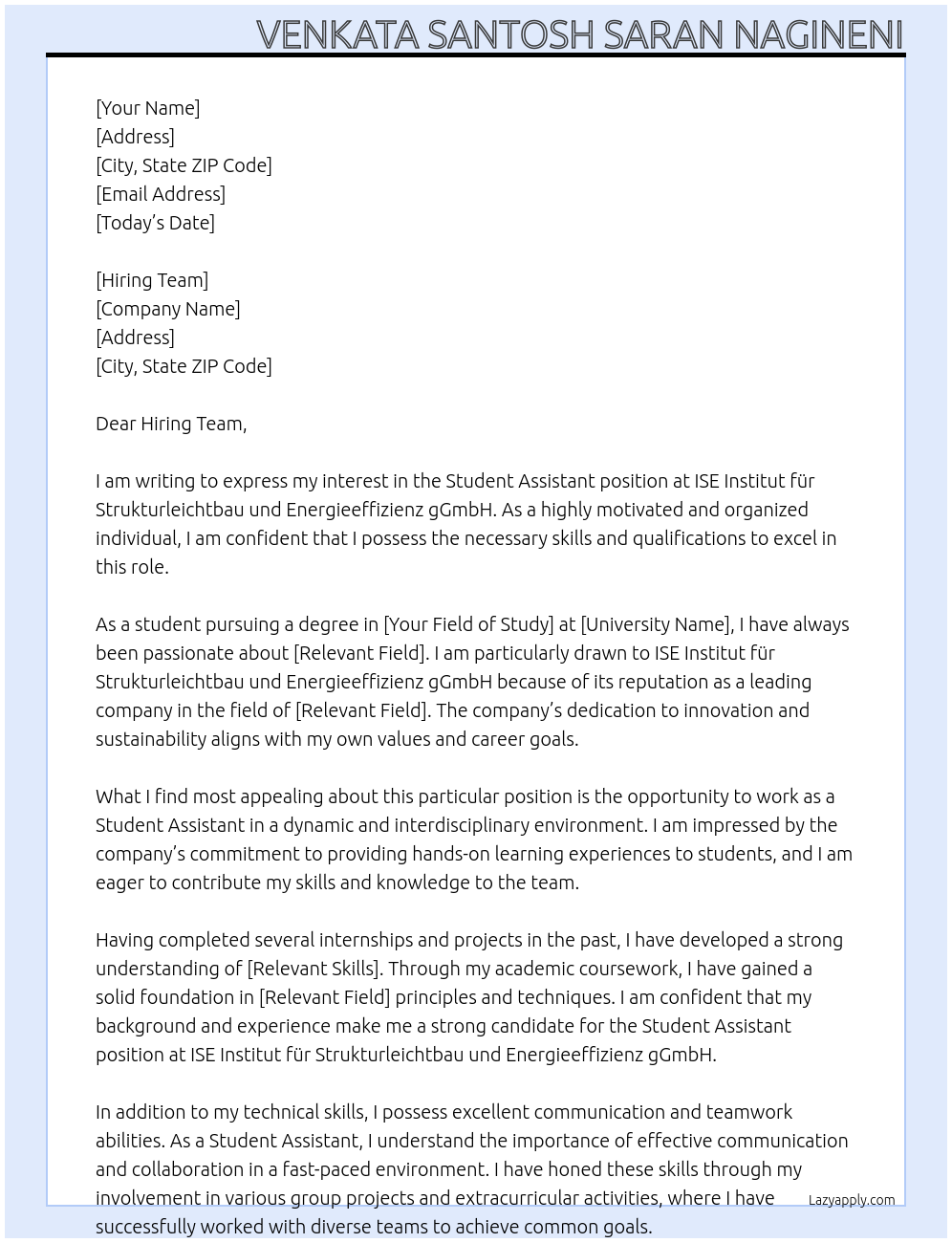 Student Assistant  At ISE Institut für Strukturleichtbau und Energieeffizienz gGmbH Cover Letter