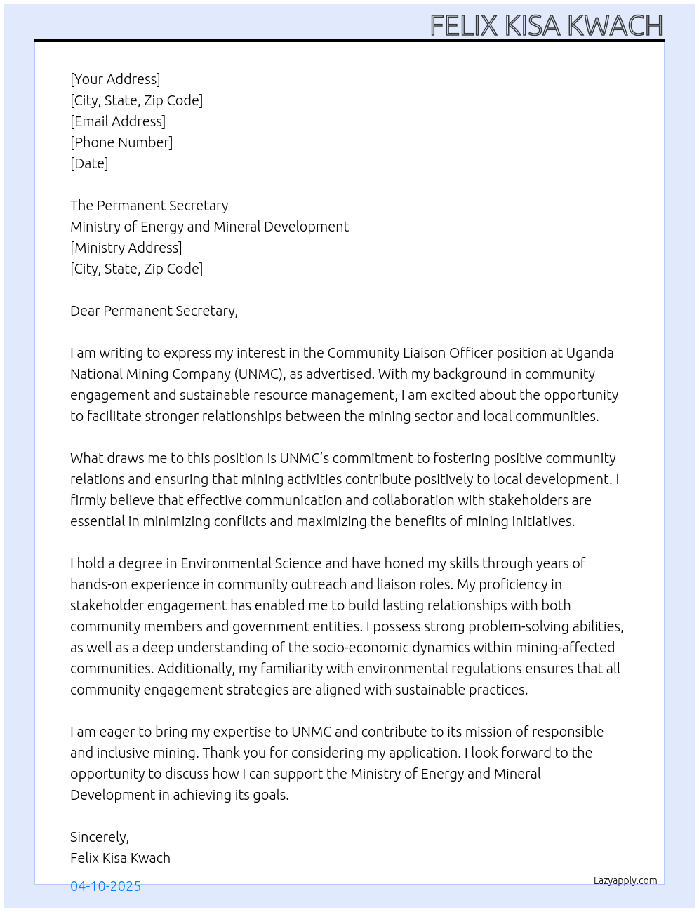 COMMUNITY LIAISON OFFICER At Uganda National Mining Company (UNMC) Cover Letter