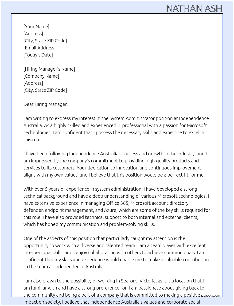 System administrator At Independence Australia Cover Letter