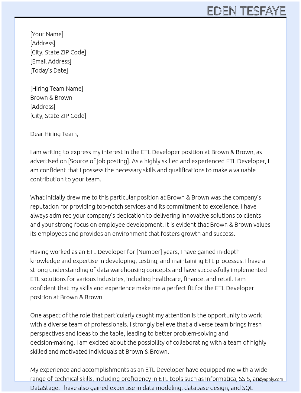 ETL Developer At Brown $ Brown Cover Letter