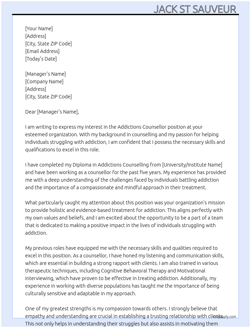 Addictions councilor with diploma At Manager Cover Letter