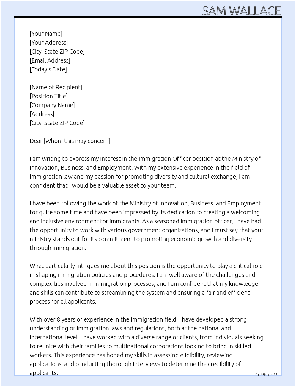 Immigration Officer At Ministry of innovation, business, and employment Cover Letter