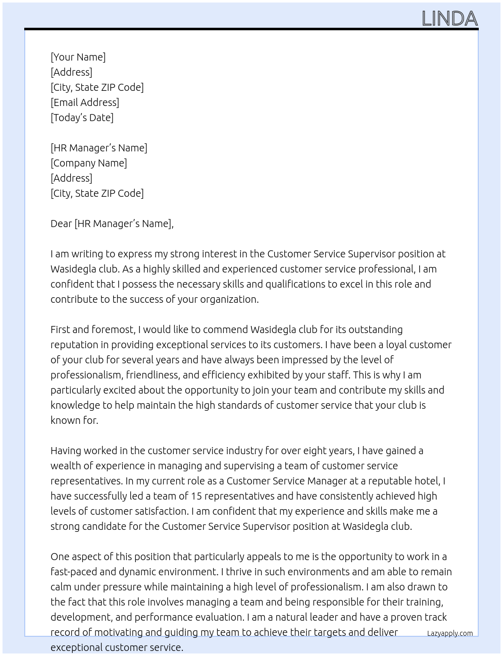 Customer Service Supervisor At Wasidegla club Cover Letter