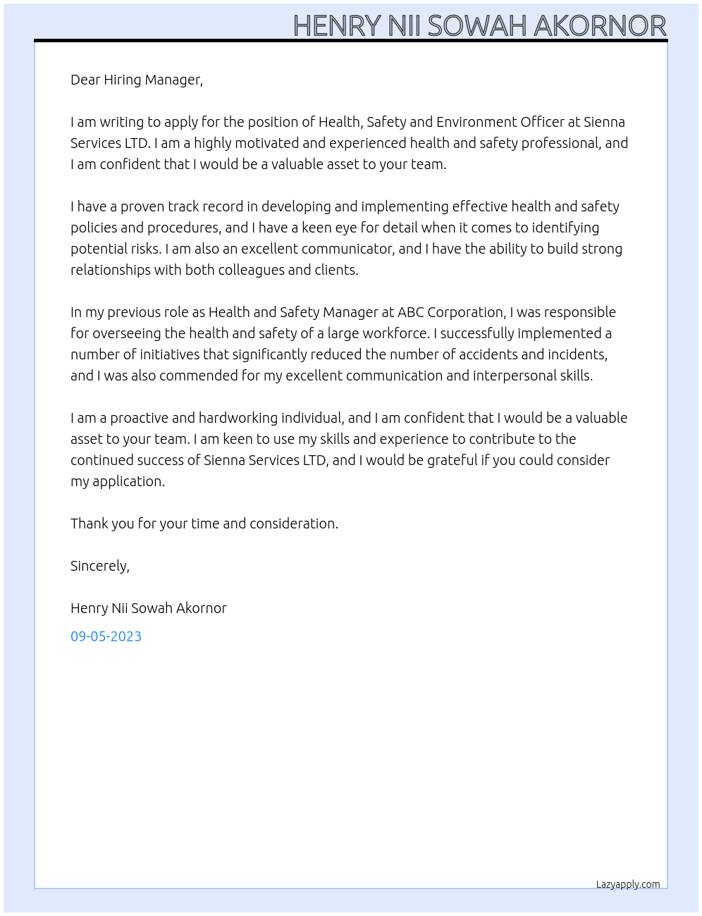 Health, Safety and Environment Officer At Sienna Services LTD Cover Letter