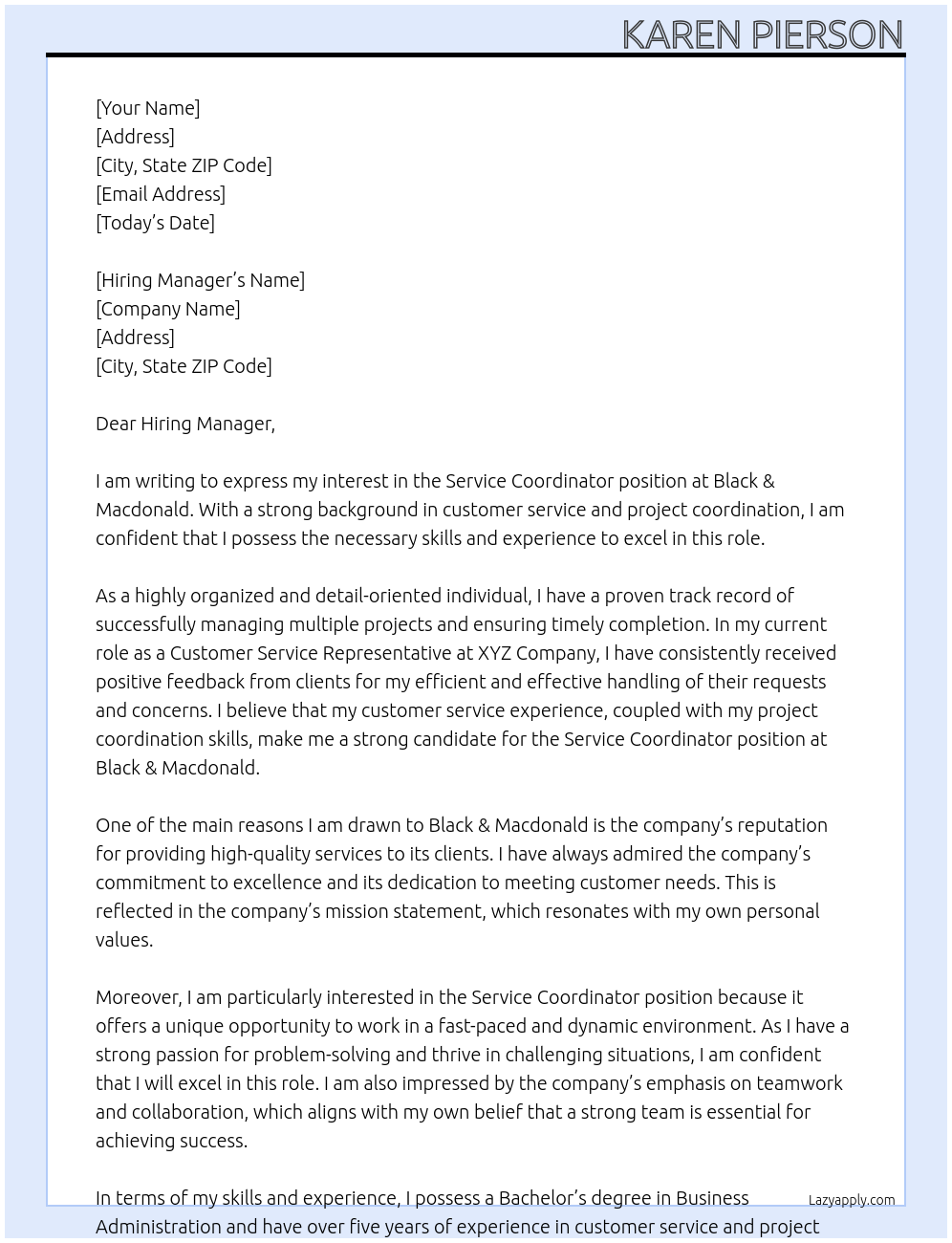 service coordinator At Black & Macdonald Cover Letter