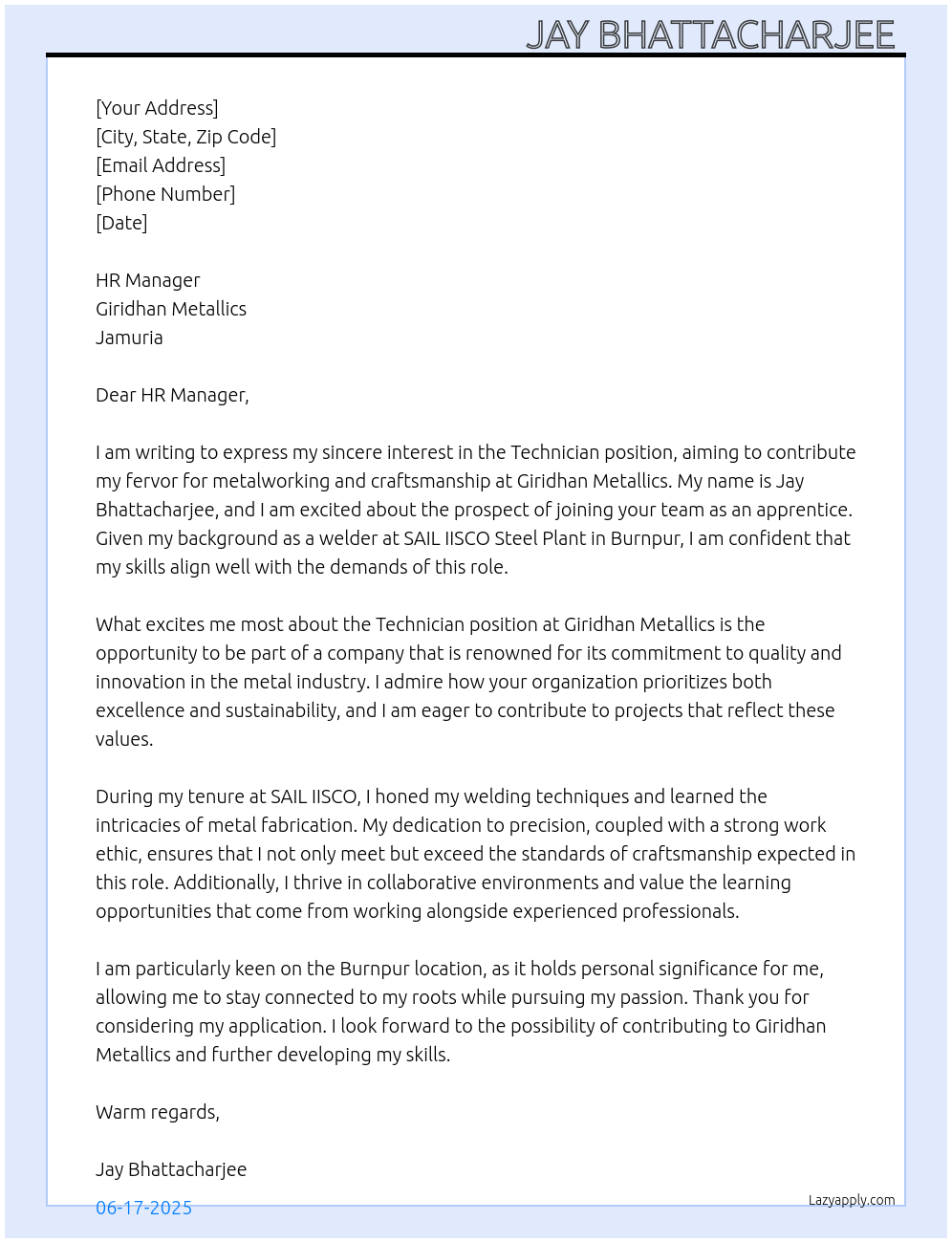 TECHNICIAN At Giridhan metallics Jamuria Cover Letter