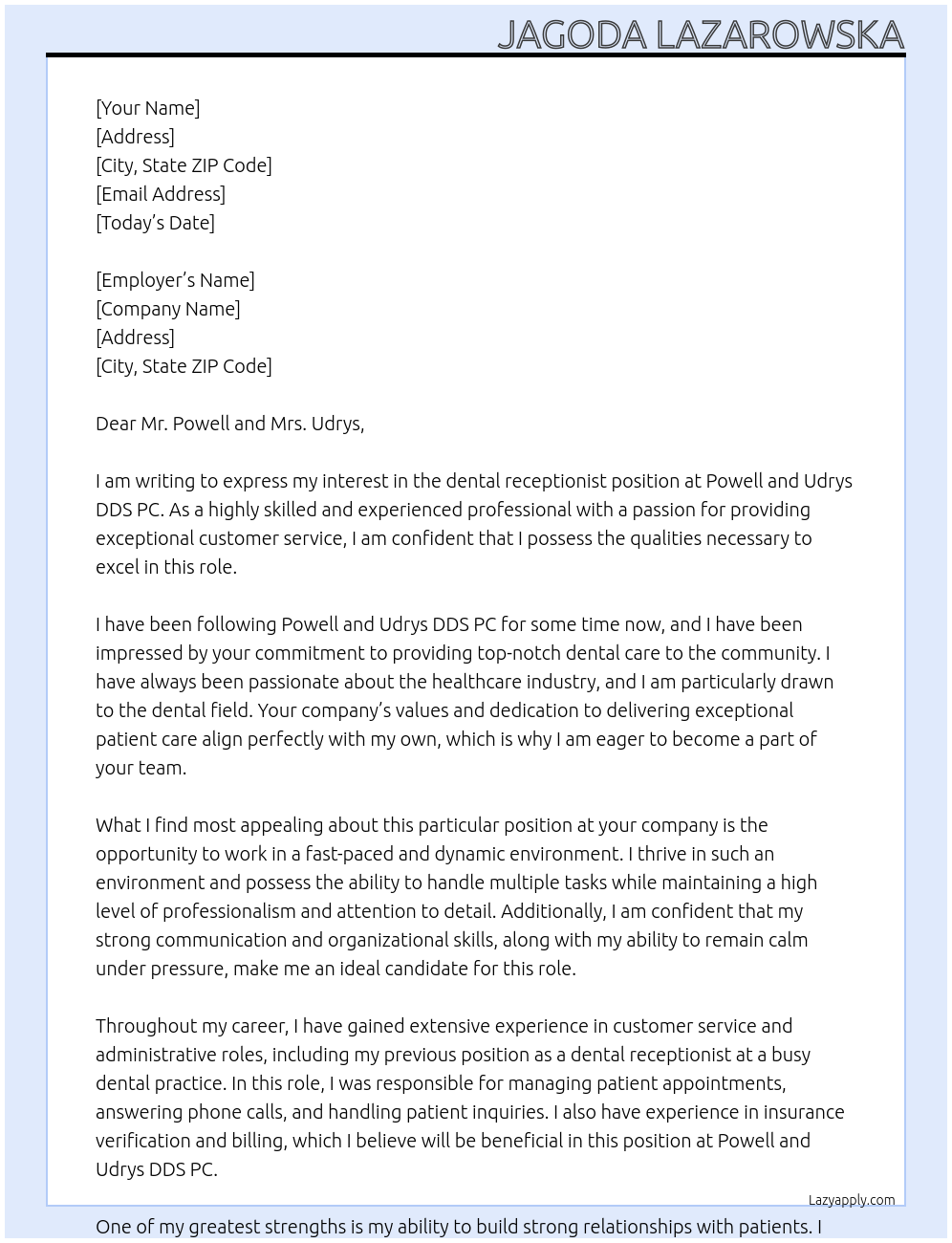 dental receptionist At Powell and Udrys DDS PC Cover Letter
