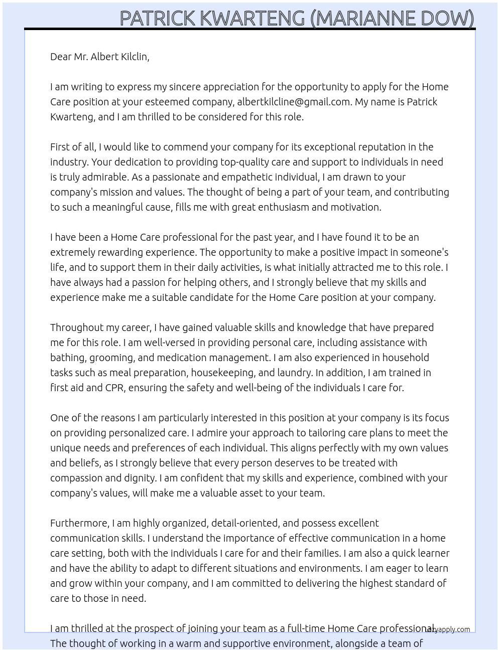 Home care At albertkilcline@gmail.com Cover Letter