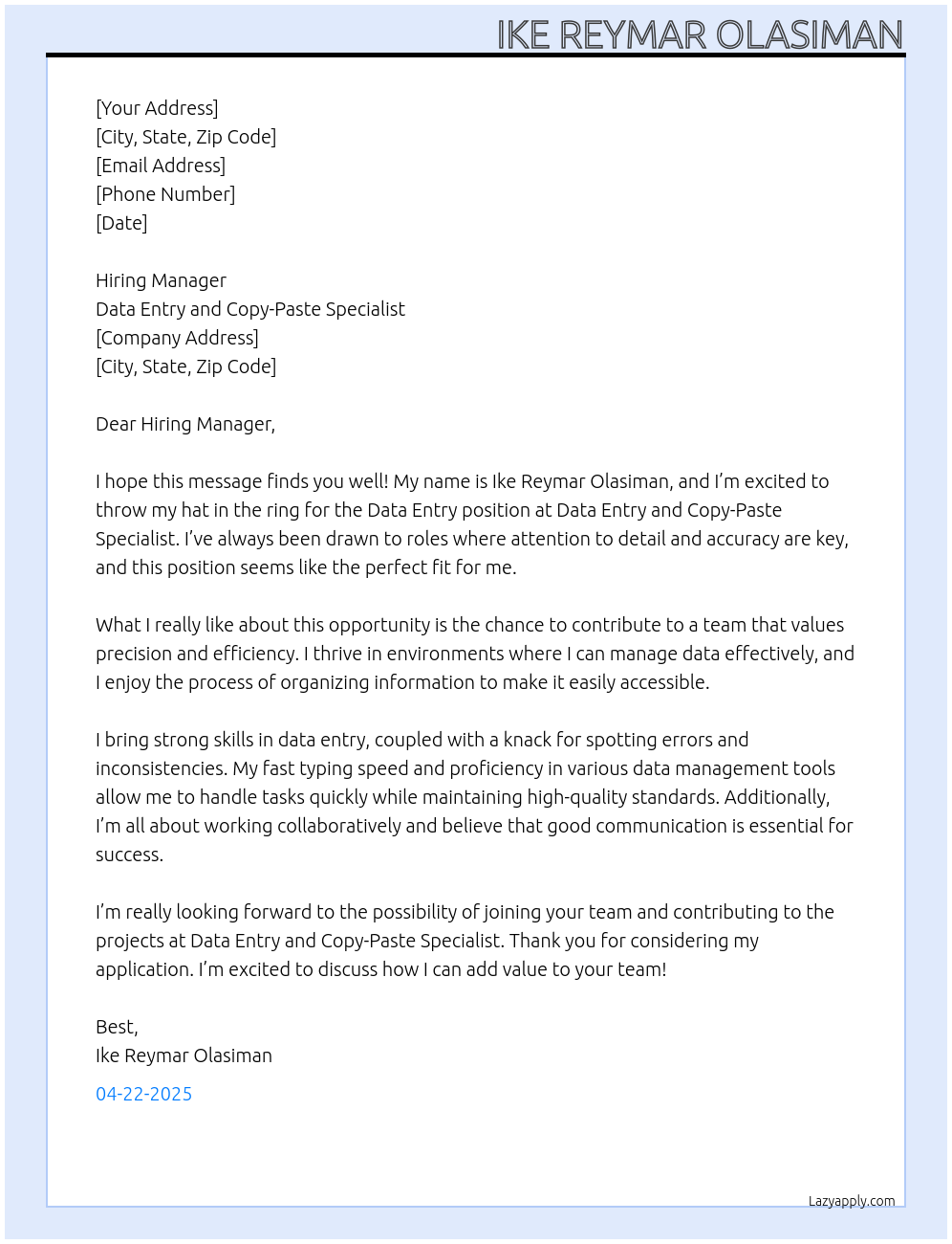 data entry At Data Entry and Copy-Paste Specialist Cover Letter