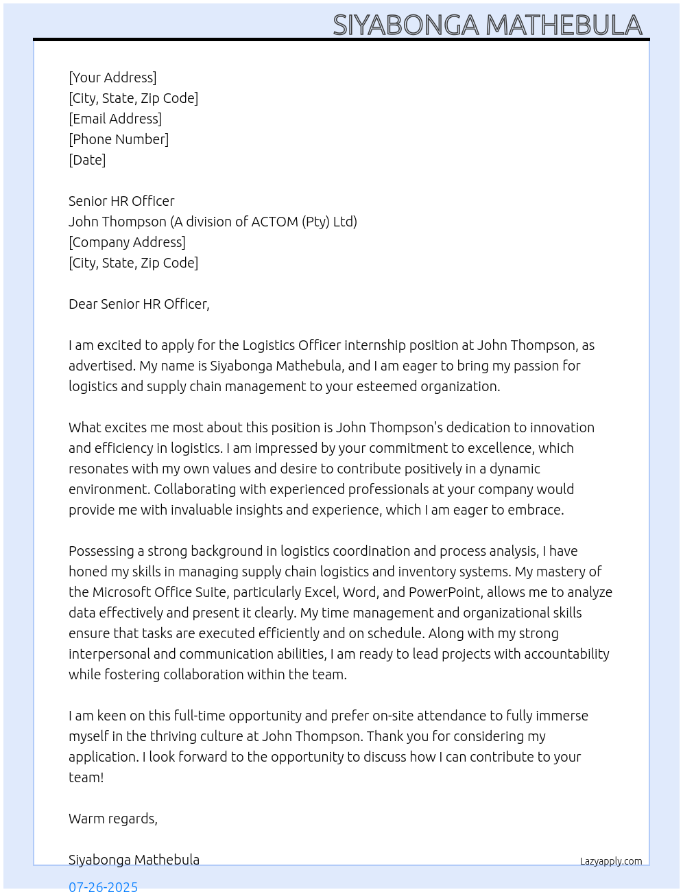 Logistics Officer At  John Thompson ( A division of ACTOM (Pty) Ltd ) Cover Letter