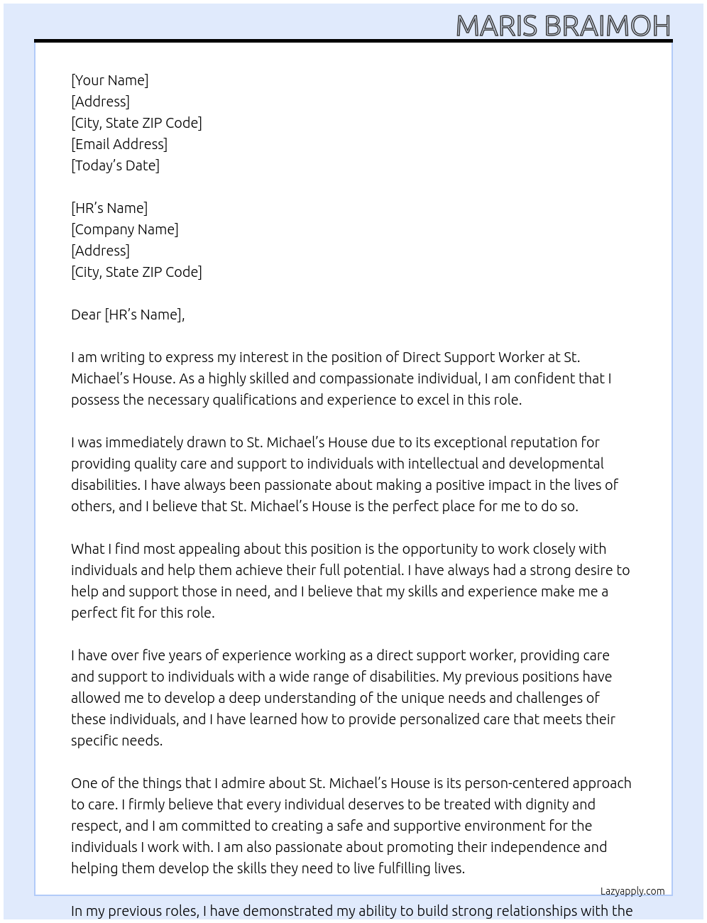 Direct support worker At St. Michael’s House Cover Letter