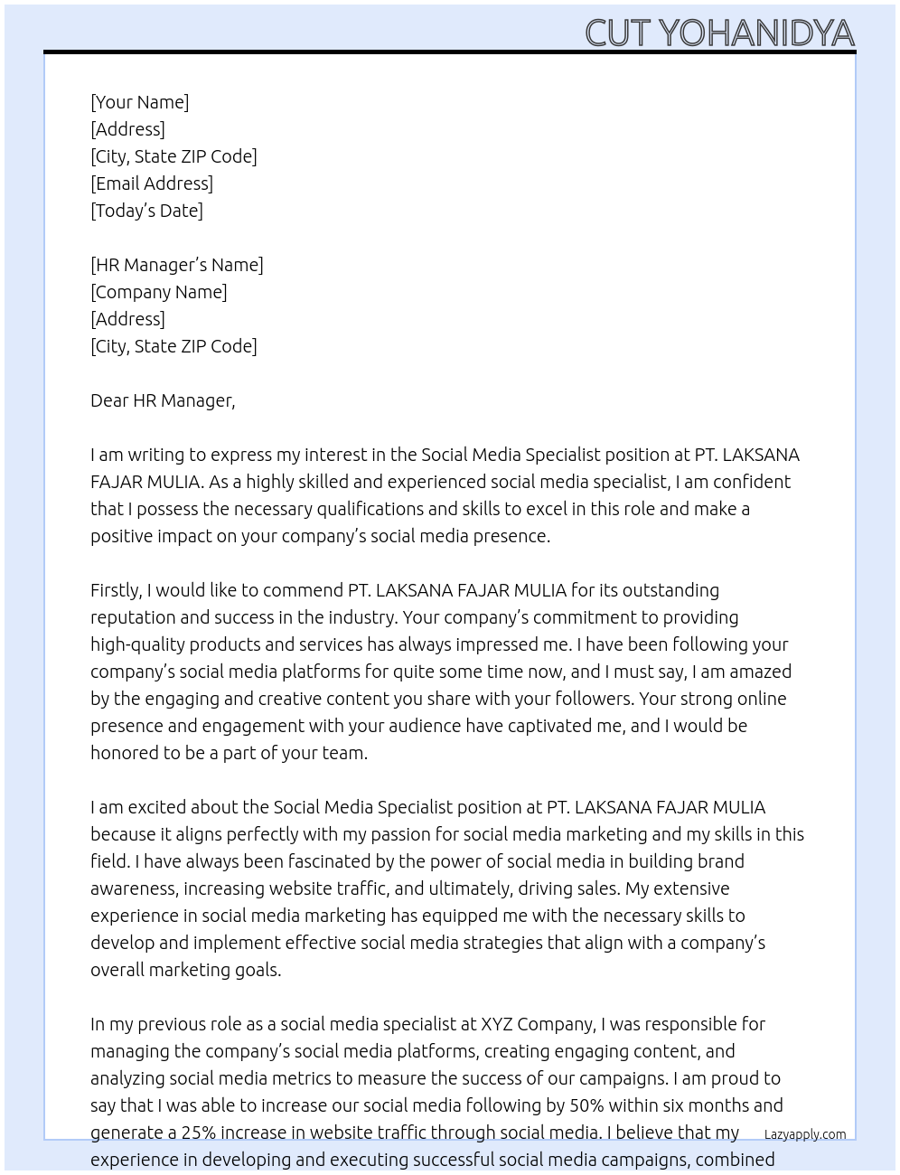 Social media specialist At PT. LAKSANA FAJAR MULIA Cover Letter