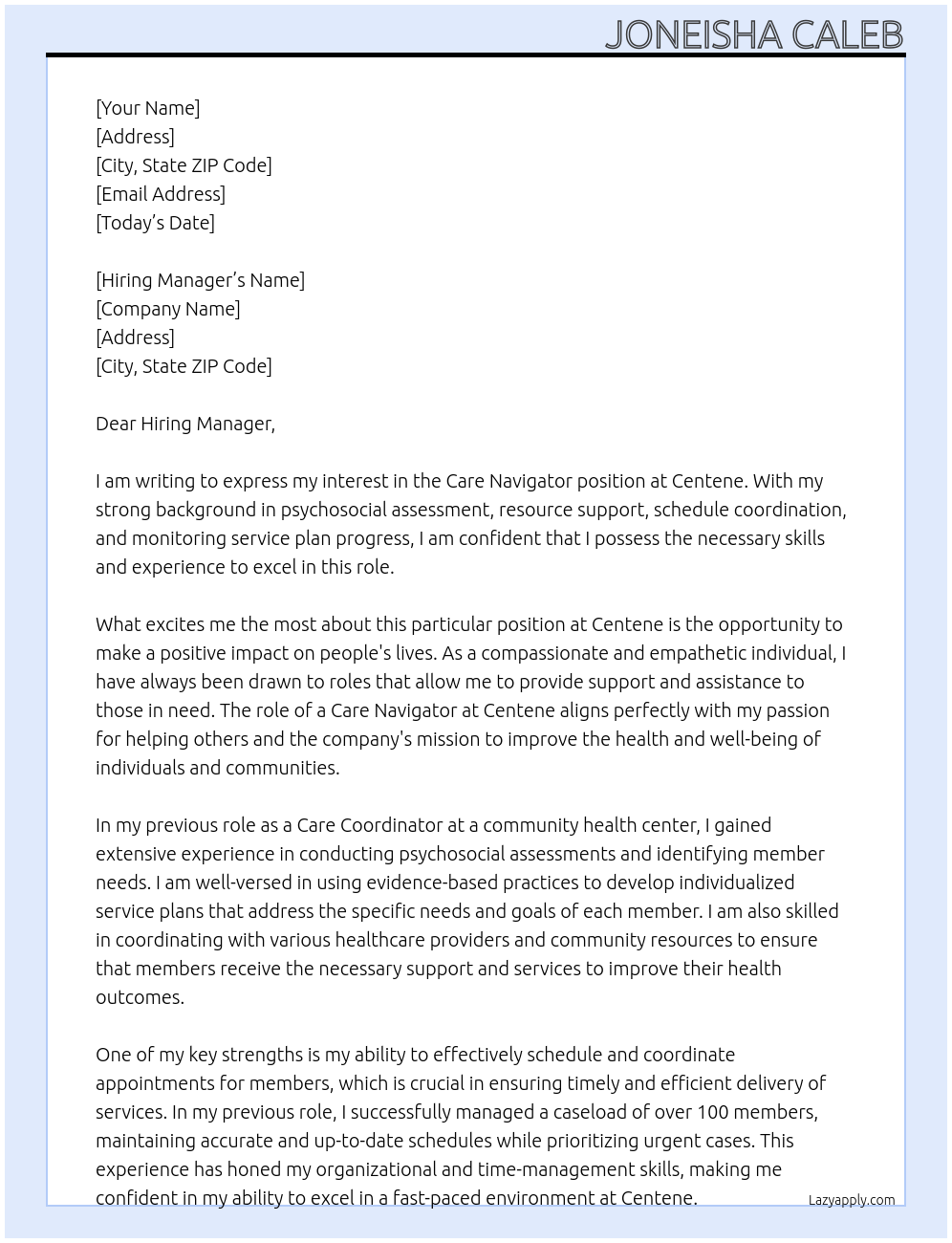 Care navigator At Centene Cover Letter