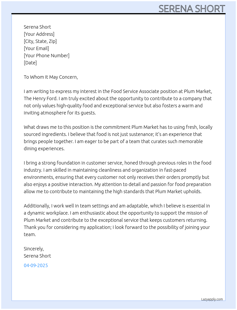 Food Service Associate At Plum Market, The Henry Ford Cover Letter