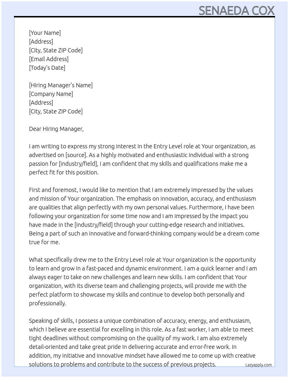 Entry Level At Your organization Cover Letter