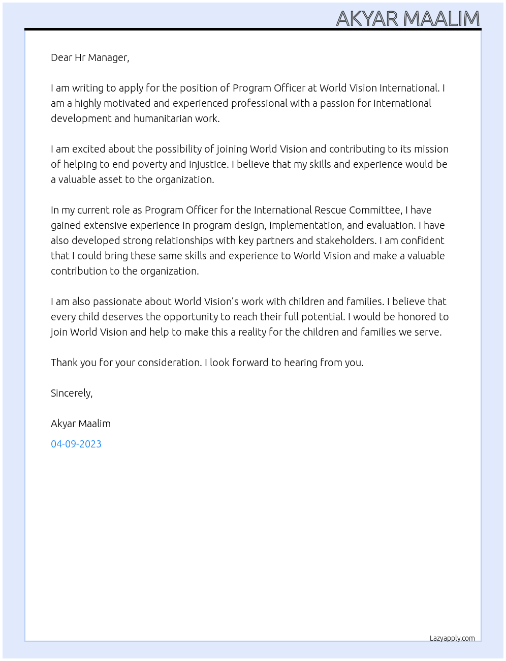 Program Officer At https://worldvision.wd1.myworkdayjobs.com/en-US/WorldVisionInternational/details/Program-Officer_R18798 Cover Letter