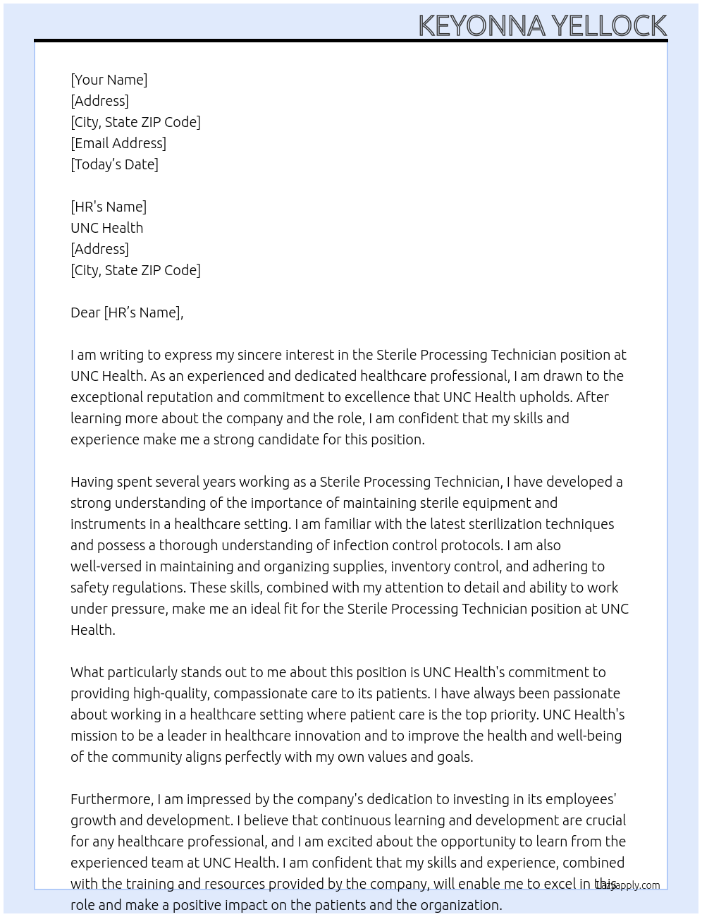 Sterile Processing Technician  At UNC Health Cover Letter