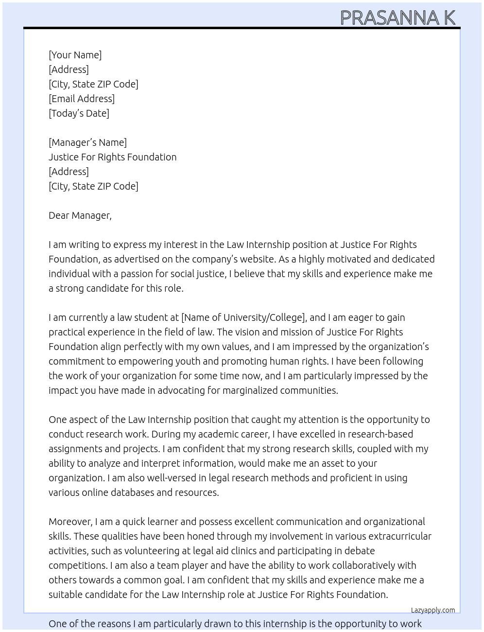 Law internship At Justice For Rights Foundation is a youth driven N.G.O. (Non-Governmental Organization) Cover Letter