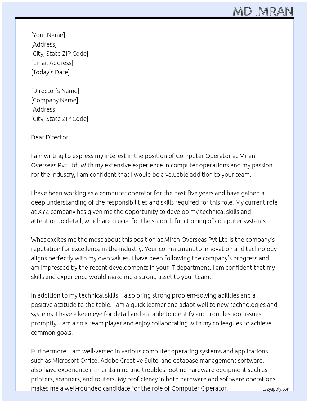 computer operator At miran oveseas pvt ltd Cover Letter