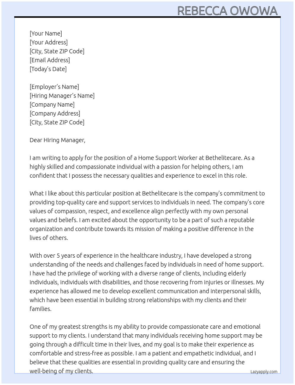 Home support worker  At Bethelitecare  Cover Letter