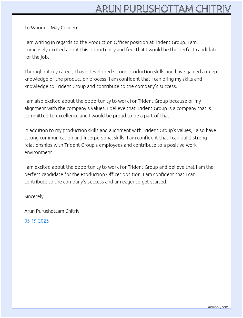 Production officer At trident group Cover Letter