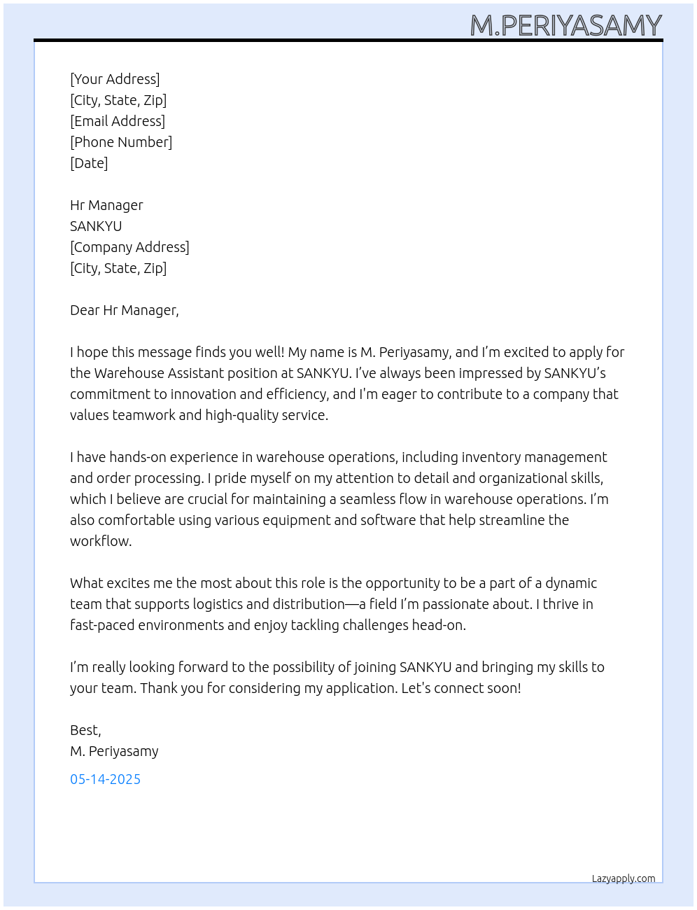 Warehouse assistant  At SANKYU Cover Letter