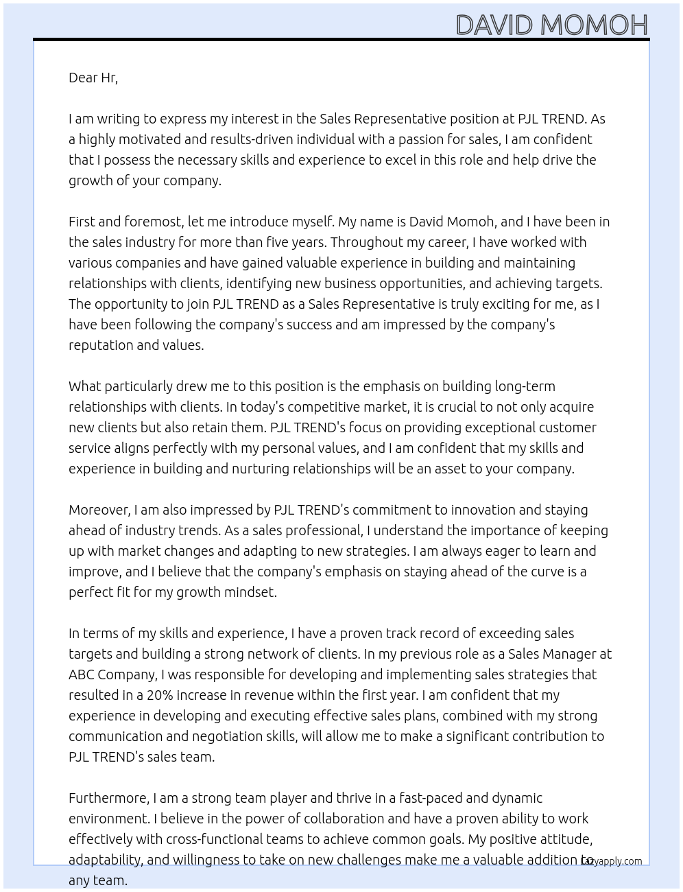 Sales rep  At PJL TREND Cover Letter