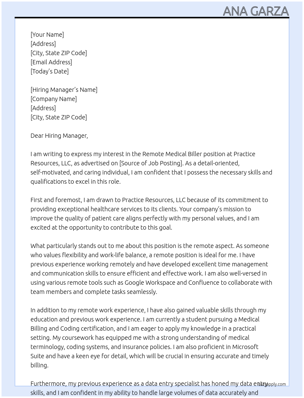 Remote Medical Biller At Practice Resources, LLC Cover Letter