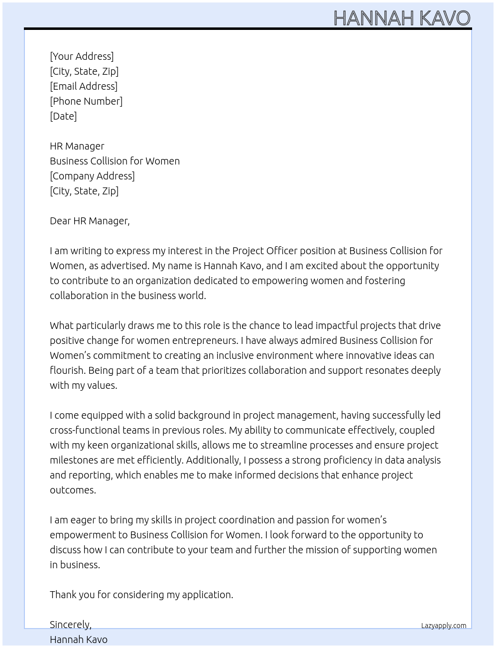 Project Officer At Busineess Collision for woman Cover Letter