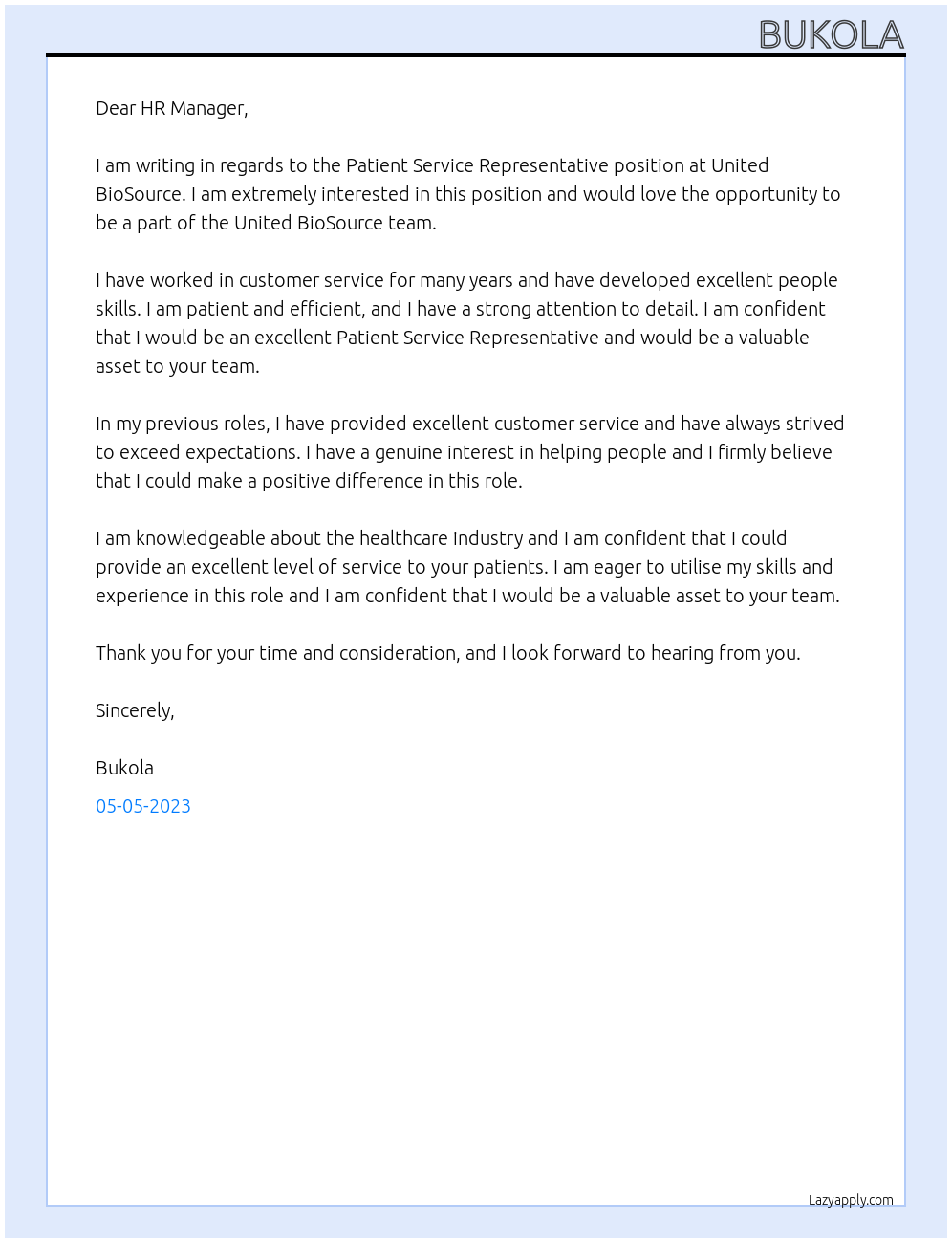 Patient Service Representative At United BioSource Cover Letter